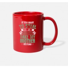 Take My Brother Red Mugs